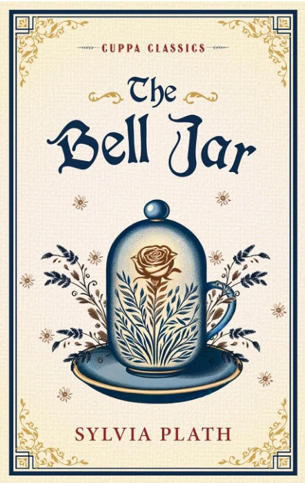 THE BELL JAR : Cuppa Classics